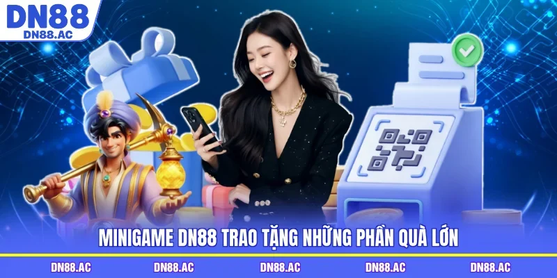 Minigame DN88 trao tặng những phần quà lớn